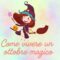 Come vivere ottobre magicamente: il mese della trasformazione